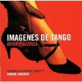 Piazzolla: Imagenes de Tango - Images of Tango