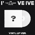 IVE - VOL.1 I'VE IVE<限定生産盤/White Vinyl>