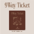 9 Way Ticket: 2nd Single (TICKET TO SEOUL ver.)