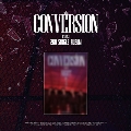 Conversion Part.1: 2nd Single (Night ver.)<オンライン限定>