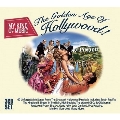 MY KIND OF MUSIC - THE GOLDEN AGE OF HOLLYWOOD