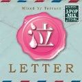 泣 LETTER Mixed by Terrace