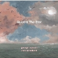 Quiet Is The Star