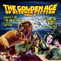 The Golden Age of Science Fiction Vol.6