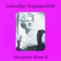 Lebendige Vergangenheit - Margarete Klose Vol 2