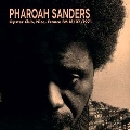 Pharoah Sanders 1971-07-18 Oyster Club, Nice, France FM<限定盤>