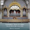 The Bossi - Giani Organ in Duomo di S.Stefano in Casalmaggiore