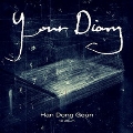 Your Diary: Han Dong Geun Vol.1