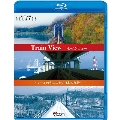 トレインビュー Train View ～レールの先に広がる日本の風景～【新価格版】