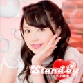 Stand by (通常盤) [CD+DVD]