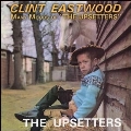 Clint Eastwood / Many Moods Of The Upsetters