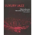 Luxury Jazz