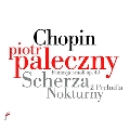 Chopin: Fantazja f-moll Op.49, Scherza, 2 Preludia, Nokturny