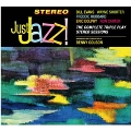 Just Jazz : The Complete Triple Play Steres Sessions