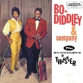 Bo Diddley & Company / Bo Diddley's a Twister