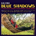 Blue Shadows: Underrated Kent Recordings 1958-1962<限定盤/Red Vinyl>