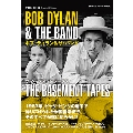 THE DIG Special Edition ボブ・ディラン&ザ・バンド/ザ・ベースメント・テープス
