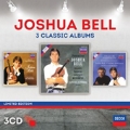 Joshua Bell - 3 Classic Albums<限定盤>