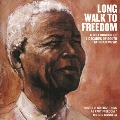自由への長い道～南アフリカ音楽の40年