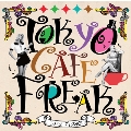 TOKYO CAFE FREAK -Jazz Flavor-