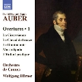 Auber: Opera Overtures Vol.1