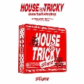 HOUSE OF TRICKY : Doorbell Ringing＜TRICKY ver.＞