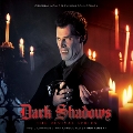Dark Shadows: The Revival Series<限定盤>