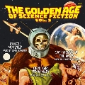 The Golden Age of Science Fiction Vol. 3