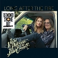 Long After The Fire