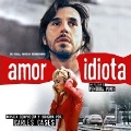 Amor Idiota (OST)