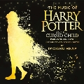 The Music of Harry Potter and the Cursed Child, Parts One and Two<限定盤>