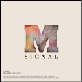 M Signal : 1st Mini Album (裾だけでも)