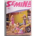 Semina: 1st Single