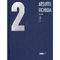 『2 ATSUTO UCHIDA FROM 29.06.2010』Photographs selected by 内田篤人