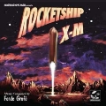 Rocketship X-M<限定盤>