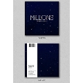 MILLIONS: New Single (WHITE LIGHT Ver.)