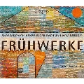 Fruhwerke (Youthful Passion) - Shostakovich, Henze, Giger, Rachmaninov, Debussy