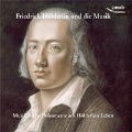Friedrich Holderlin and the Music