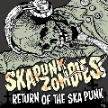 Return Of The Ska Punk