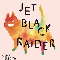 The Black Prince Fury/Jet Black Raider