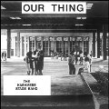 Our Thing<限定盤>