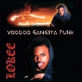 Voodoo Gangsta Funk