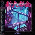 Neo Metro City<Colored Vinyl>