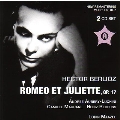 Berlioz: Romeo et Juliette Op.17