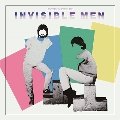 INVISIBLE MEN (RE-MASTERED & EXPANDED 2CD EDITION)