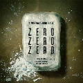 ZEROZEROZERO＜期間限定生産盤＞