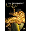 Fujio Yamaguchi at CROCODILE 2008 / 11 / 08 LIVE<完全限定生産盤>