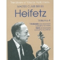 Heifetz Master Class Series Vol.4 - Tchaikovsky: Violin Concerto Op.35 - 3rd Movement, etc