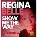Show Me The Way: The Columbia Anthology