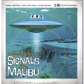 Signals From Malibu